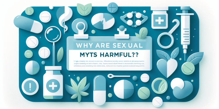 Cinsel Mitler Neden Zararlıdır?